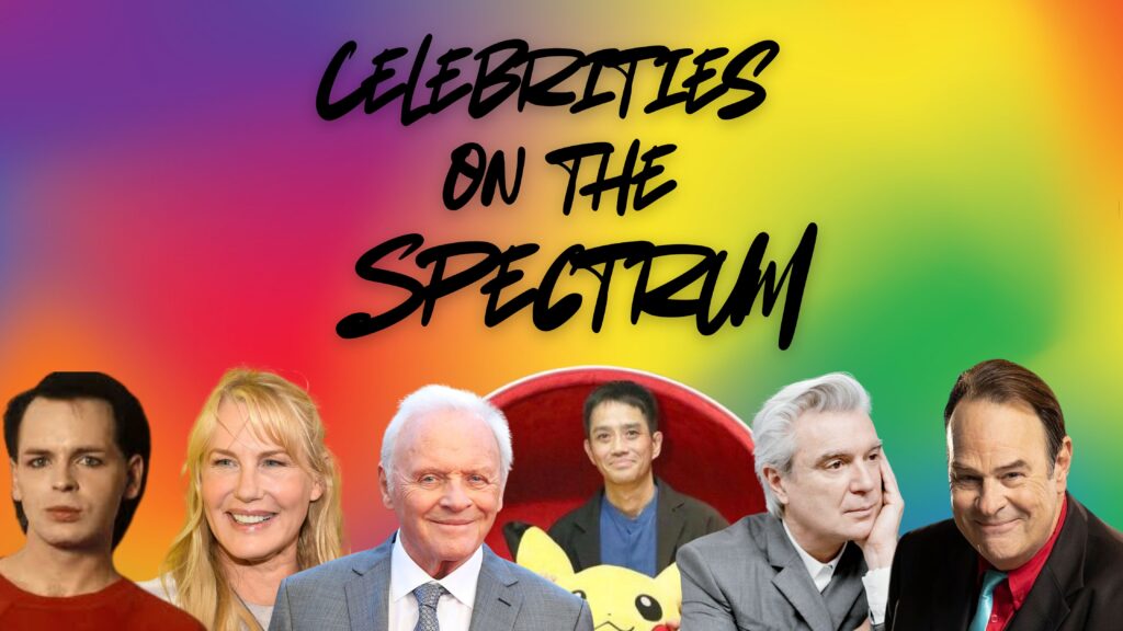 Celebrities on the Autism Spectrum - ABA, LLC