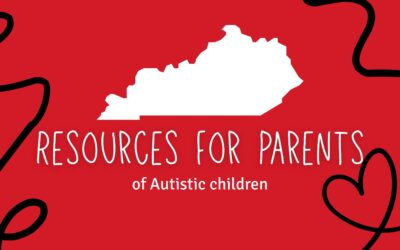 Autism Resources for Parents in Kentucky