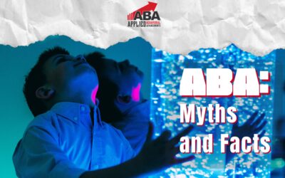 ABA: Myths and Facts